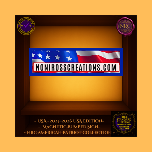 USA 2025β2026 Magnetic Bumper Sign with waving American flag background and bold black βNoniRossCreations.comβ text from NRC American Patriot Collection.