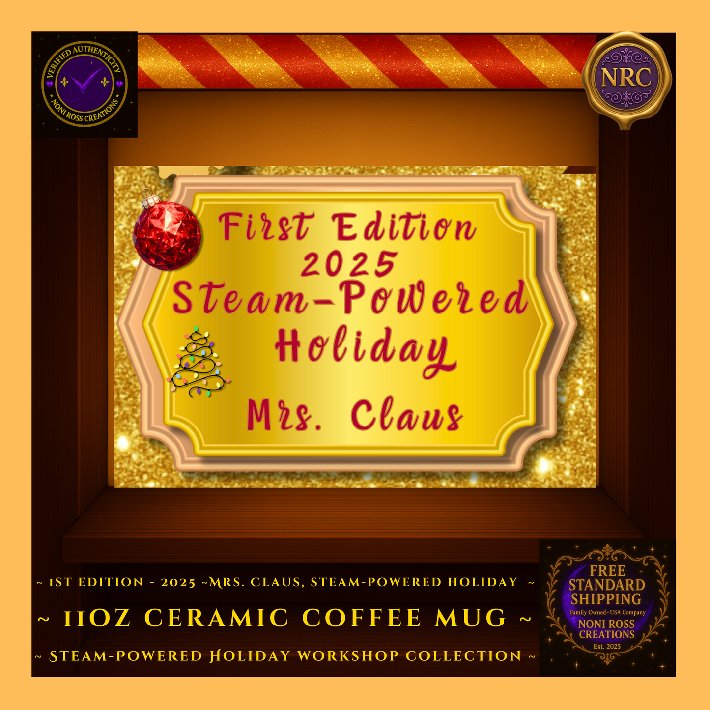 First Edition 2025 gold name plate on Mrs. Claus steampunk holiday mug in ornate gold cubby frame