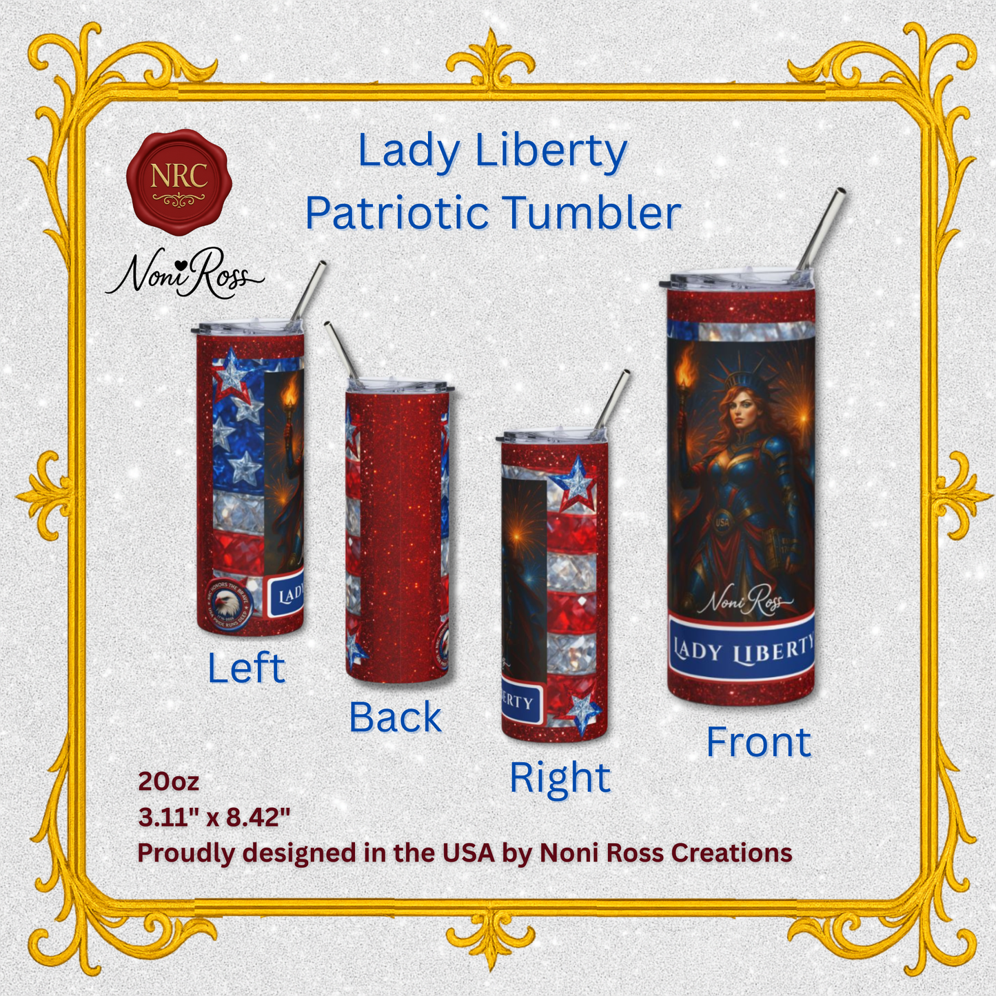 Lady Liberty Patriotic 20oz Stainless Steel Tumbler | Noni Ross Creations