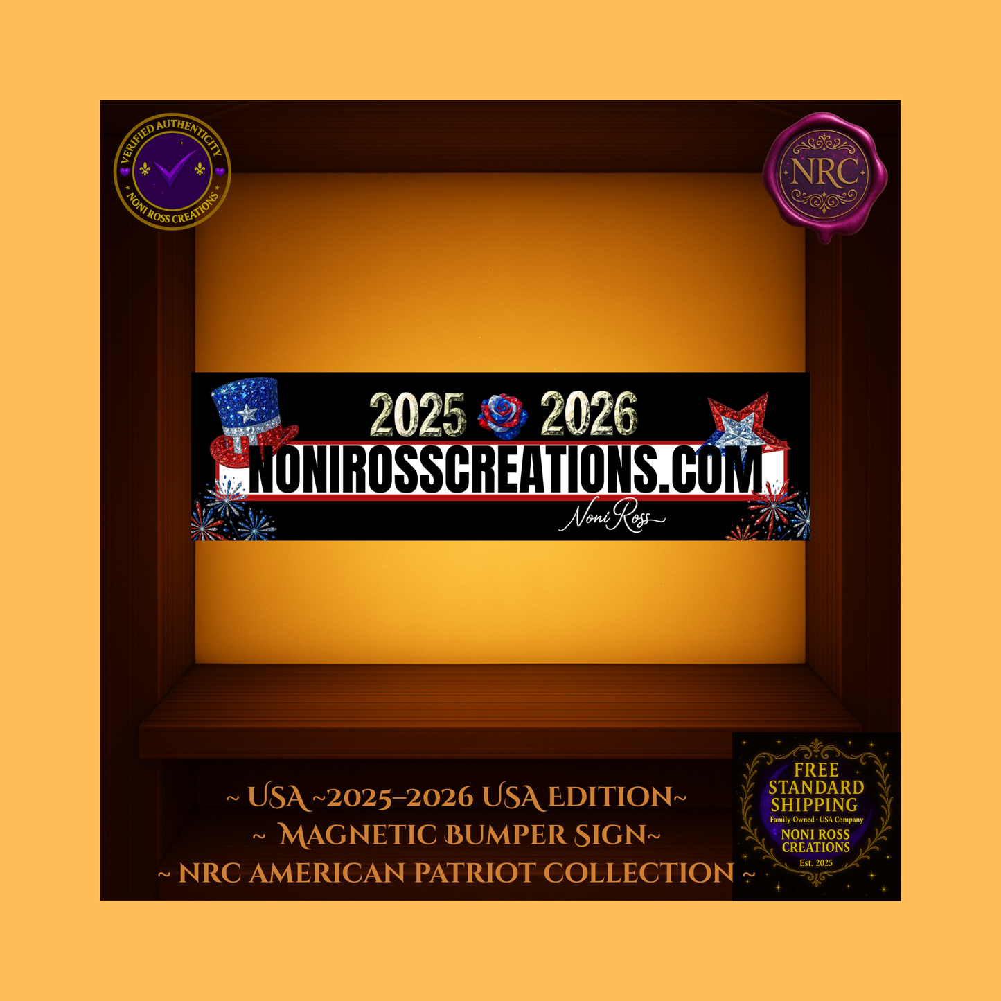 Black bumper sticker with jeweled USA top hat, red-white-blue star, ‘NoniRossCreations.com’ and ‘2025 • 2026’ in faceted gold text