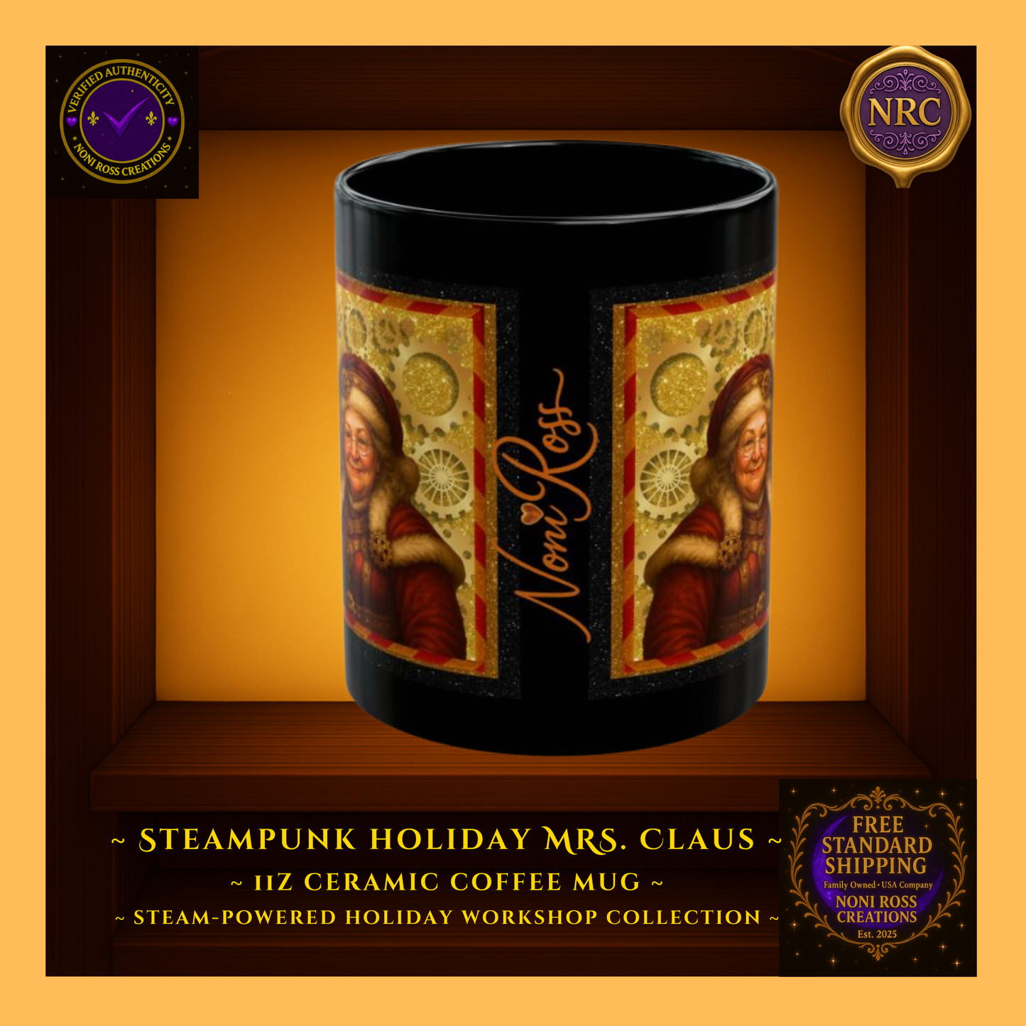 Signature side of Mrs. Claus 11oz mug featuring Noni Ross Creations logo and gear emblem — authentic holiday edition.
